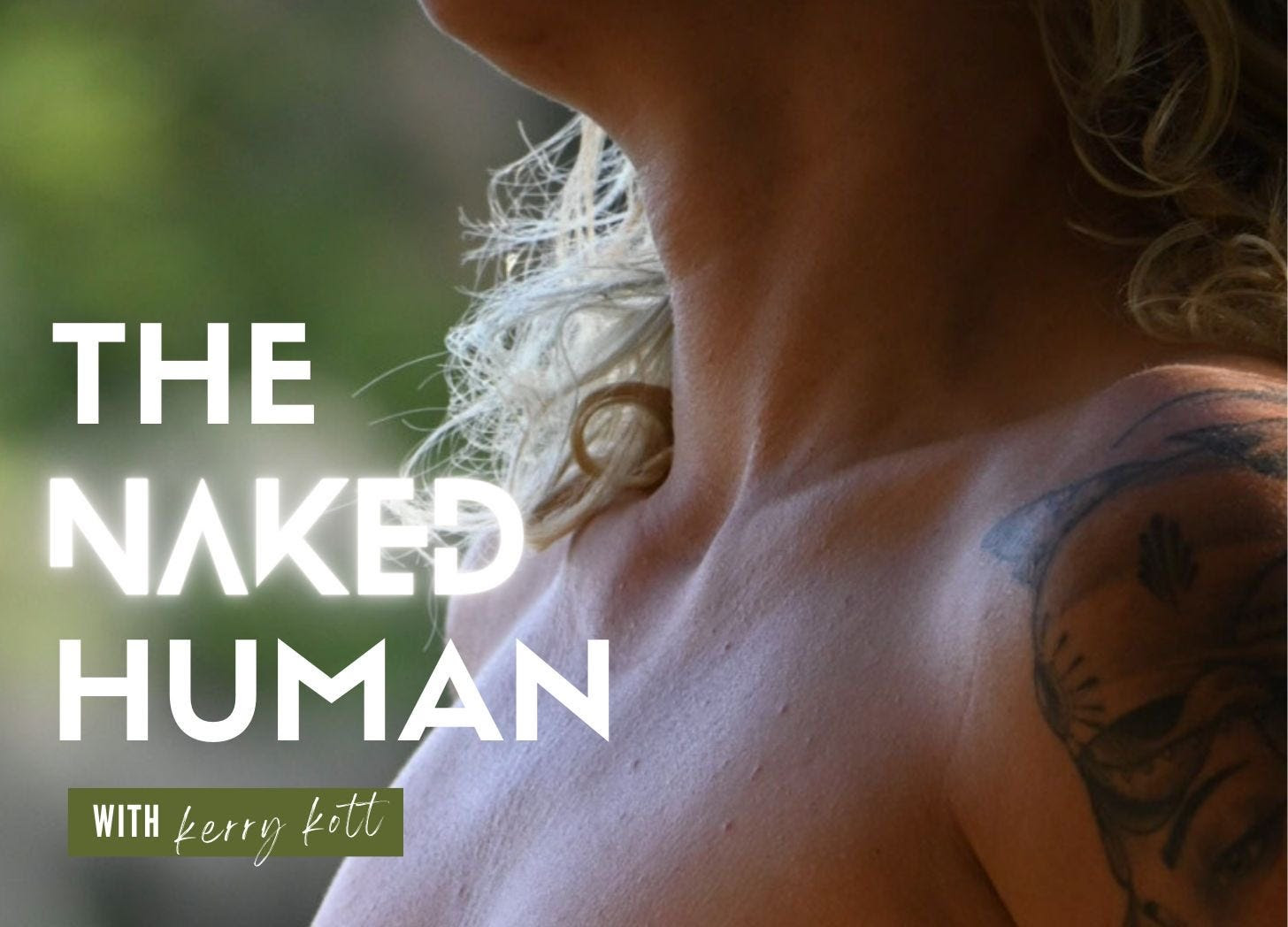  Welcome to the Naked Human